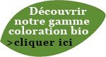 Découvrir notre gamme colorations naturelles bio