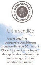 argile blanche ultra ventilée