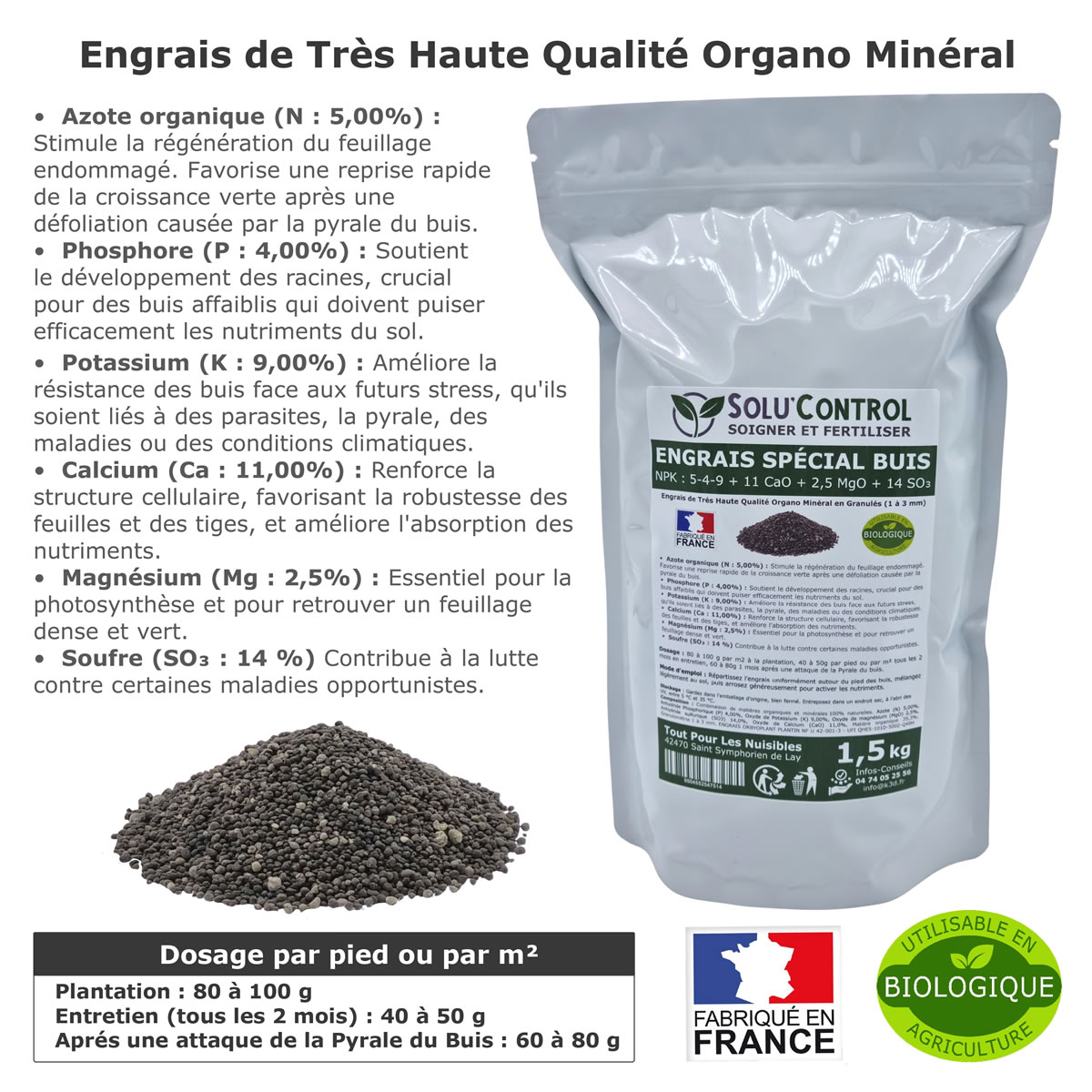 Information NPK 5-4-9 + 11 CaO + 2,5 MgO + 14 SO₃   Engrais Buis SOLU'CONTROL - 1,5kg